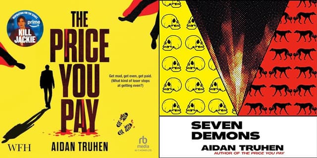 The Price You Pay & Seven Demons (Seven Demons 1-2) - Aidan Truhen, Nick Harkaway