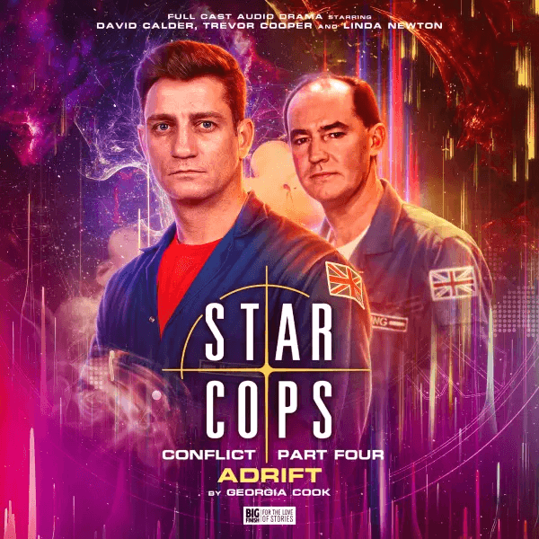 Star Cops - Conflict - Adrift - Big Finish
