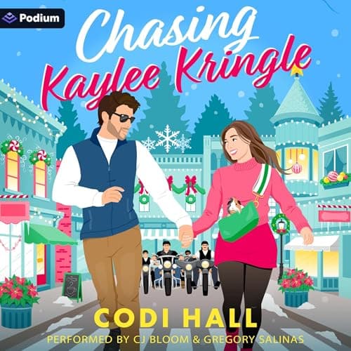 Chasing Kaylee Kringle: A Holiday Romance: Holiday, Idaho, Book 1 - Codi Hall