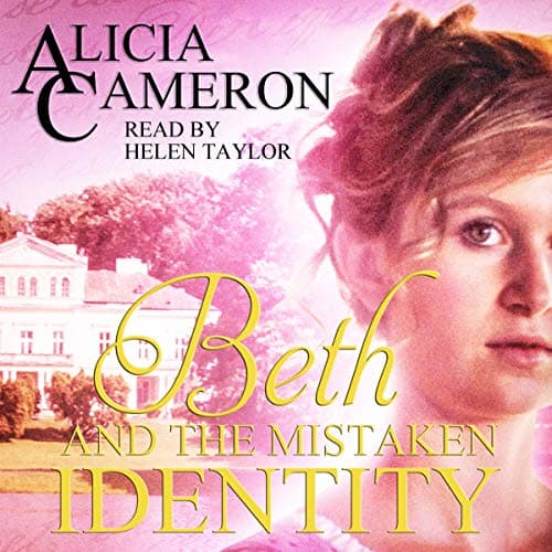 Beth and the Mistaken Identity - Alicia Cameron