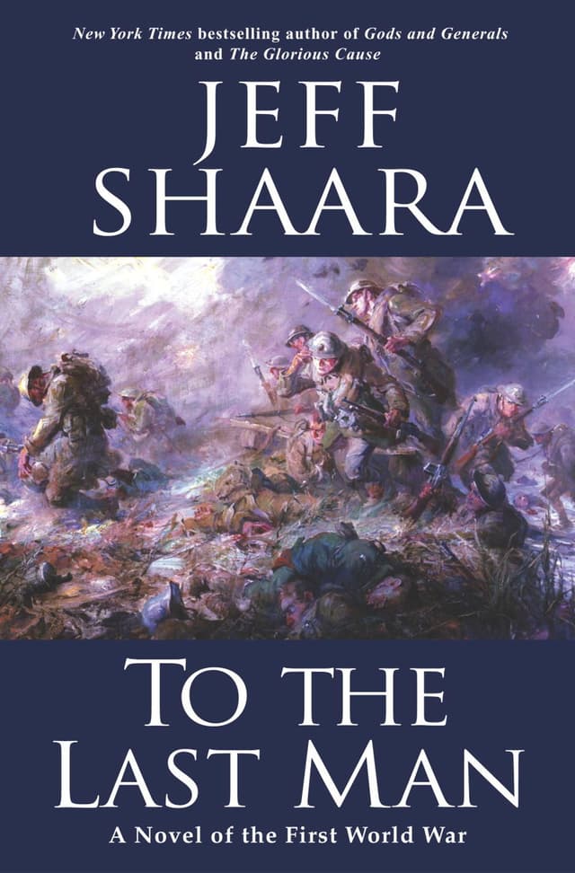 To the Last Man - Jeff Shaara