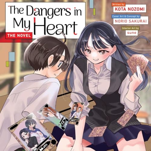 The Dangers in My Heart - The Novel (Audiobook) [Troglodyte] - Kota Nozomi