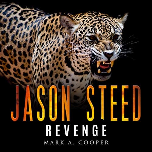 Revenge: Jason Steed - Mark A. Cooper