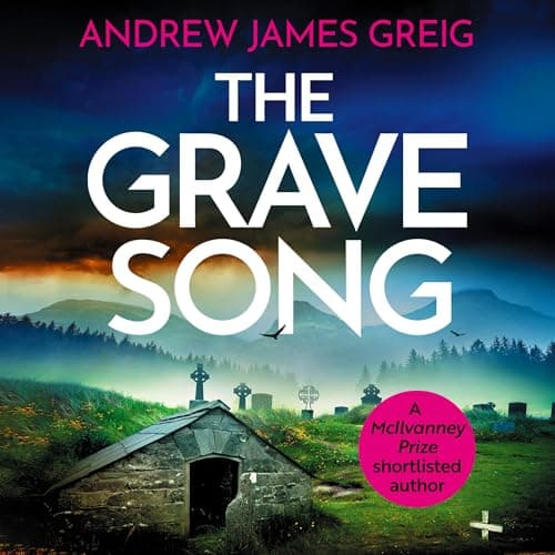 The Grave Song - Detective Corstorphine 04 +epub - Andrew James Greig