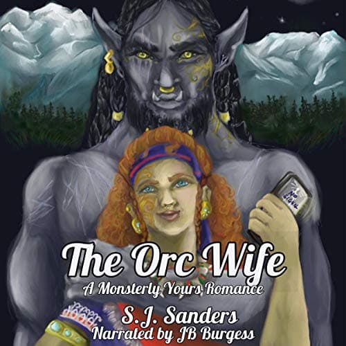 The Orc Wife - S.J. Sanders