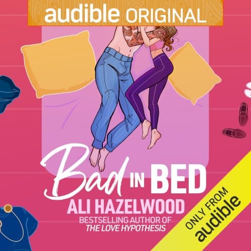 Bad In Bed - Ali Hazelwood