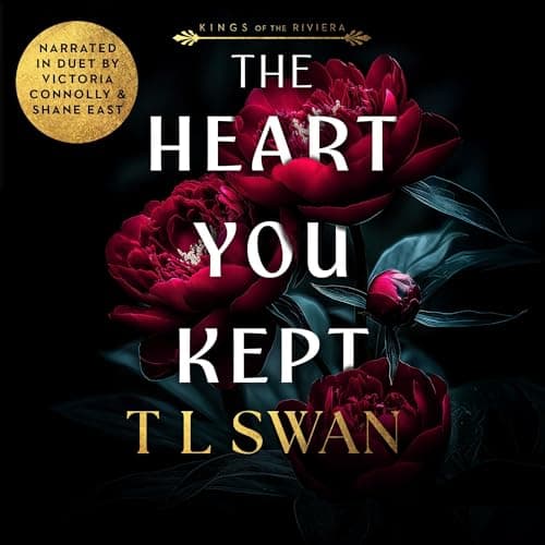The Heart You Kept [Kings of the Riviera #1] - T L Swan