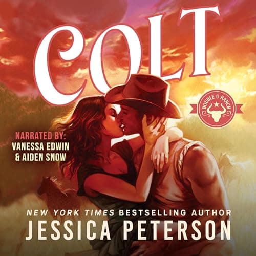 Colt, Double U Ranch Book 1 - Jessica Peterson