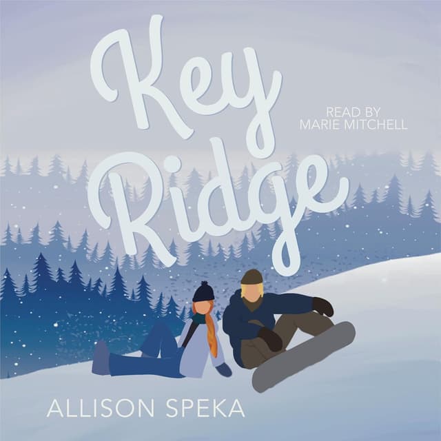 Key Ridge - Allison Speka