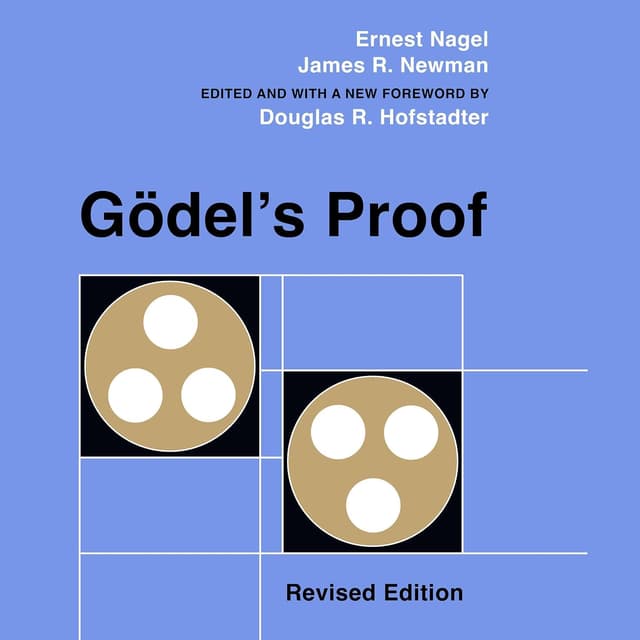 Gödel’s Proof - Ernest Nagel