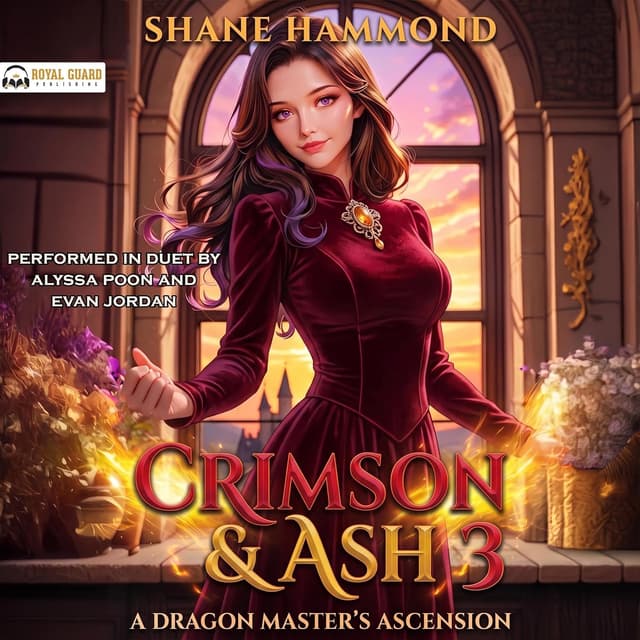 Crimson & Ash 3: Royal Dragon Academy - Shane Hammond