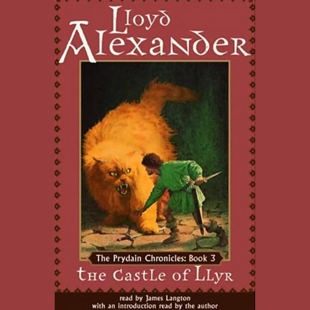 The Prydain Chronicles Book Three: The Castle of Llyr - Lloyd Alexander