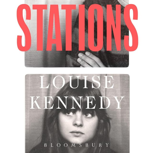 Stations - Louise Kennedy