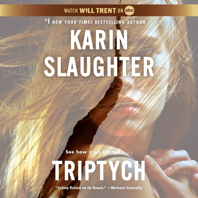 Triptych: Will Trent, Book 1 - Karin Slaughter