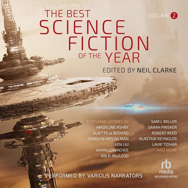The Best Science Fiction of the Year, Volume 2 - Neil Clarke