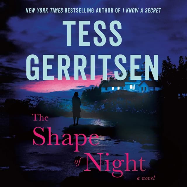 The Shape of Night - Tess Gerritsen