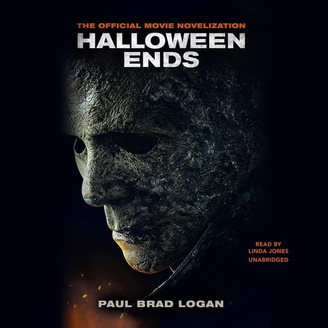 Halloween Ends Novelization - Paul Brad Logan