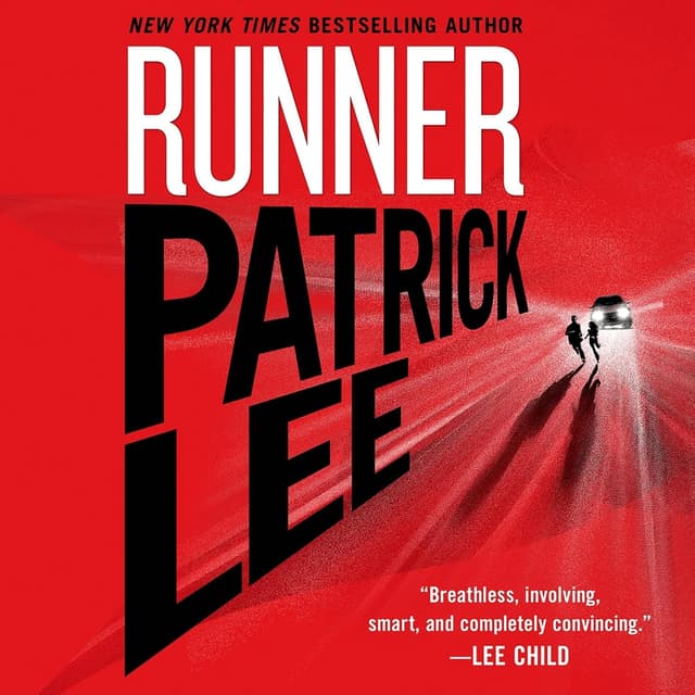 Runner: Sam Dryden, Book 1 - Patrick Lee