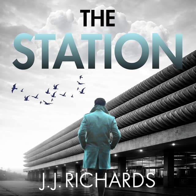 The Station: DCI Walker Crime Thrillers, Book 7 - J.J. Richards