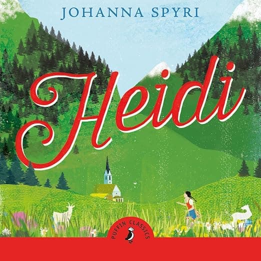 Heidi(Puffin Classics) - Johanna Spyri