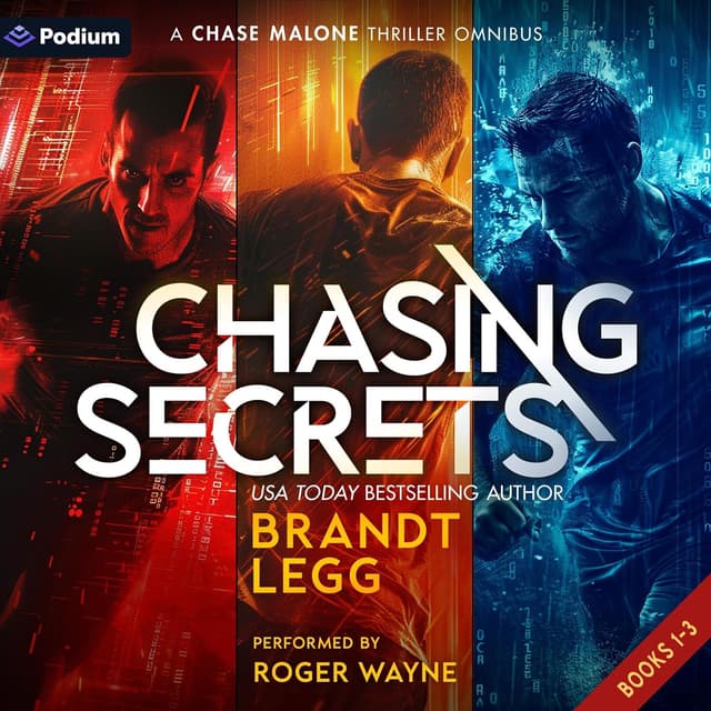 Chasing Secrets: Chase Malone, Book 1, 2, 3 - Brandt Legg