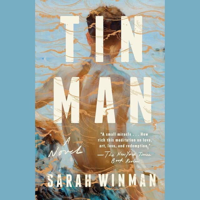 Tin Man - Sarah Winman