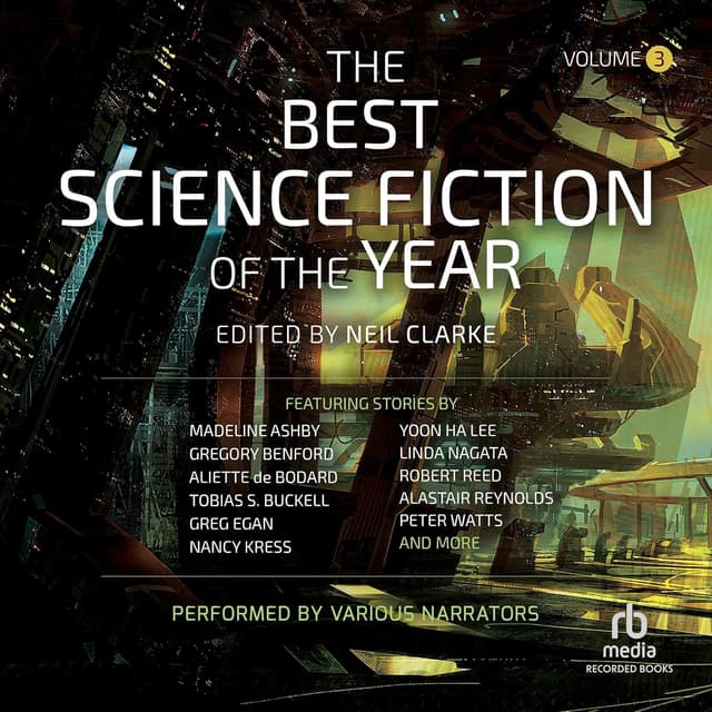 The Best Science Fiction of the Year, Volume 3 - Neil Clarke