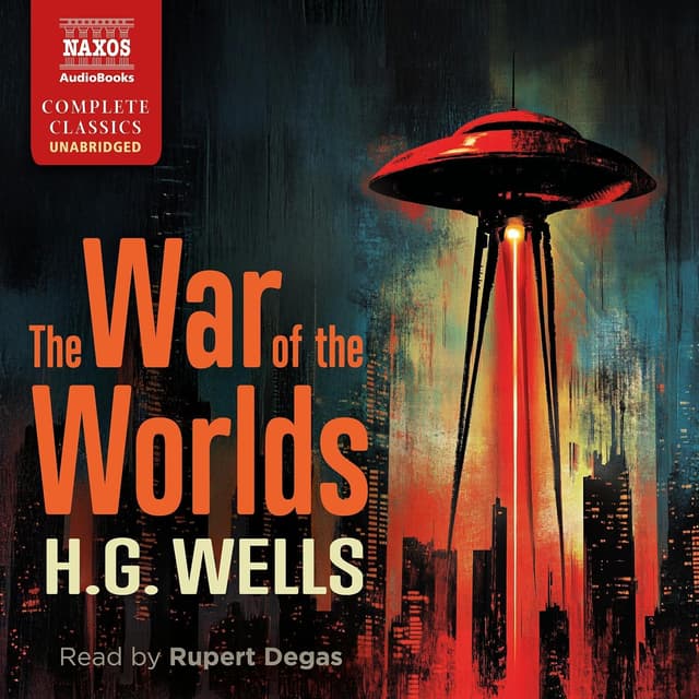The War of the Worlds - H. G. Wells