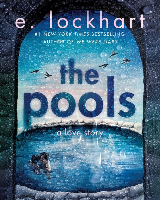 The Pools - E. Lockhart