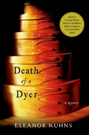 Death of a Dyer (Will Rees Mysteries #2 - Eleanor Kuhns