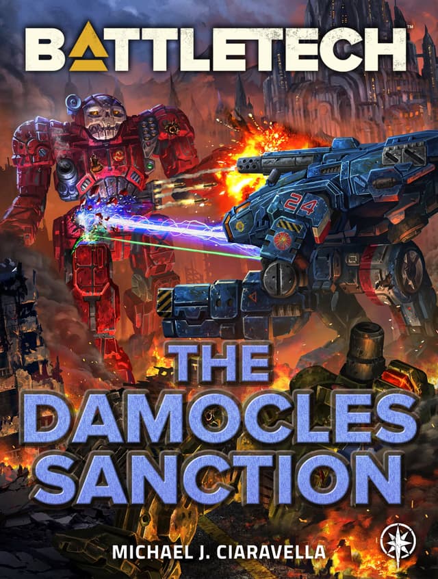 BattleTech - The Damocles Sanction - Michael J. Ciaravella