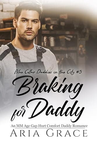 Blue Collar Daddies in the City 05 - Braking for Daddy - Aria Grace