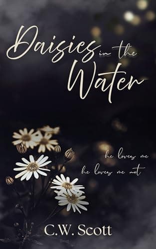 Daisies in the Water - C W Scott